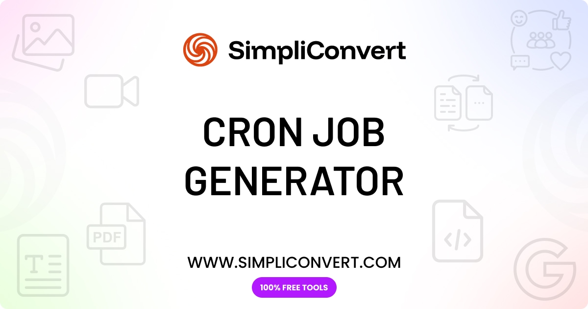 Cron Job Generator – Create Crontab Syntax Easily | SimpliConvert