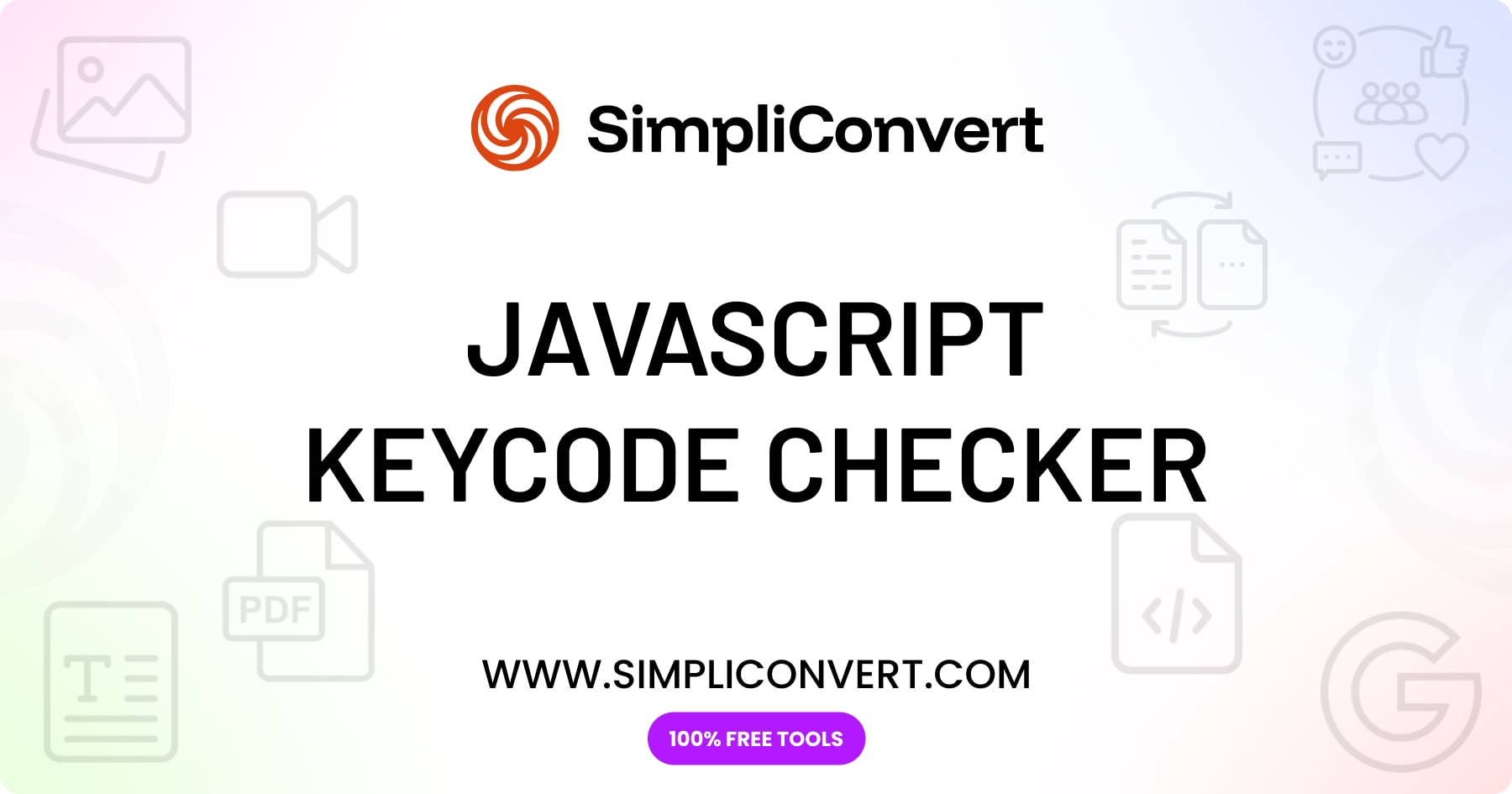 JavaScript Keycode Checker – Find Key Events & Codes | SimpliConvert